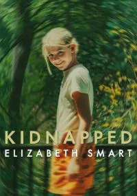 Похищение: Элизабет Смарт